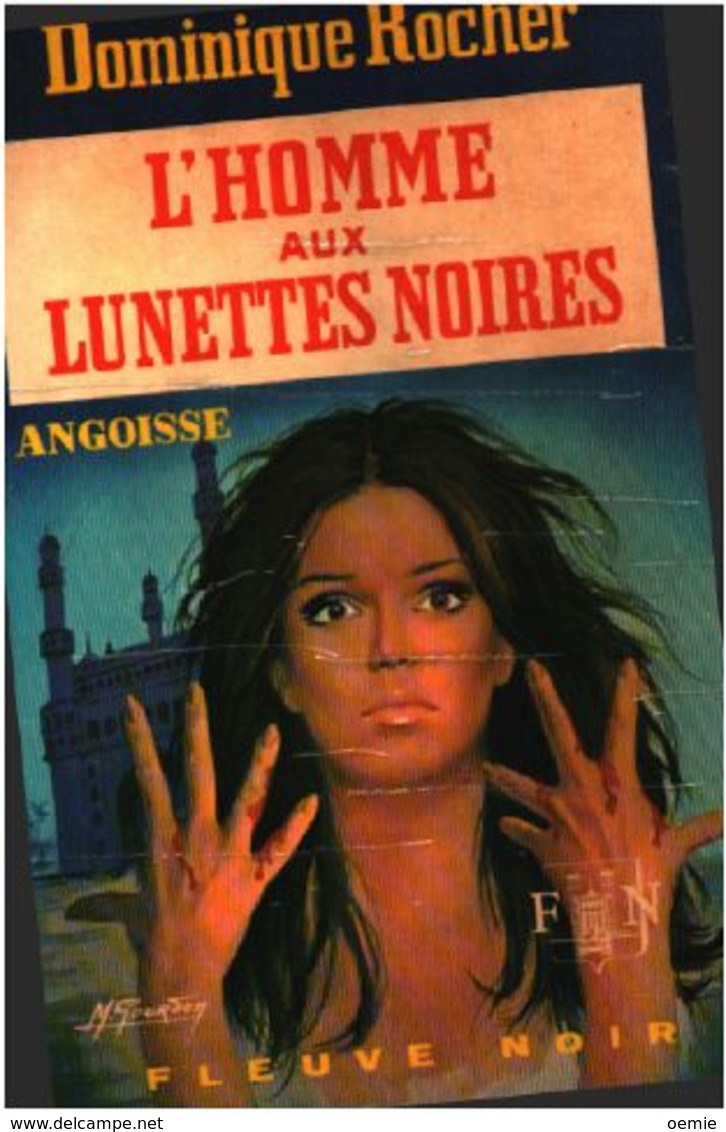 L'homme Aux Lunettes Noires   °°°°°°   Dominique Rocher - Bob Morane