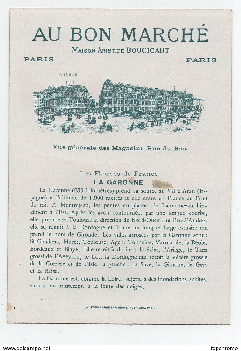 CHROMO Au Bon Marché Robin Les Fleuves De France Embouchure De La Gironde à Royan La Garonne à Toulouse Val D'Aran - Au Bon Marché