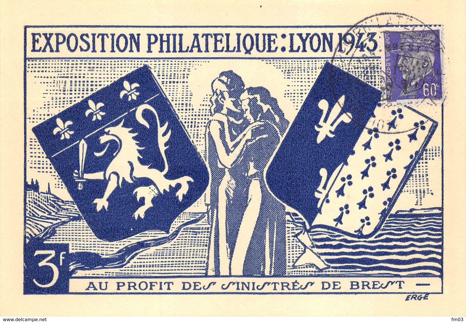 Exposition Philatélique Lyon 1943 Au Profit Des Sinistrés De Brest Pétain Blason - Cachets Commémoratifs