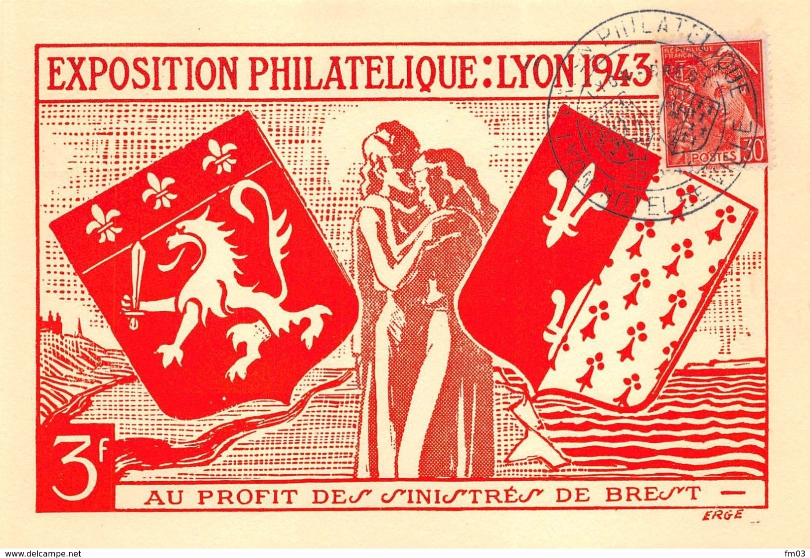 Exposition Philatélique Lyon 1943 Au Profit Des Sinistrés De Brest Iris Blason - Cachets Commémoratifs