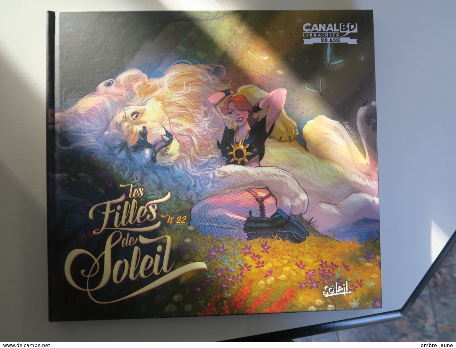 LES FILLES DE SOLEIL - Deux Albums - N° 19 (2014) E N° 22  (2017) - Bücherpakete