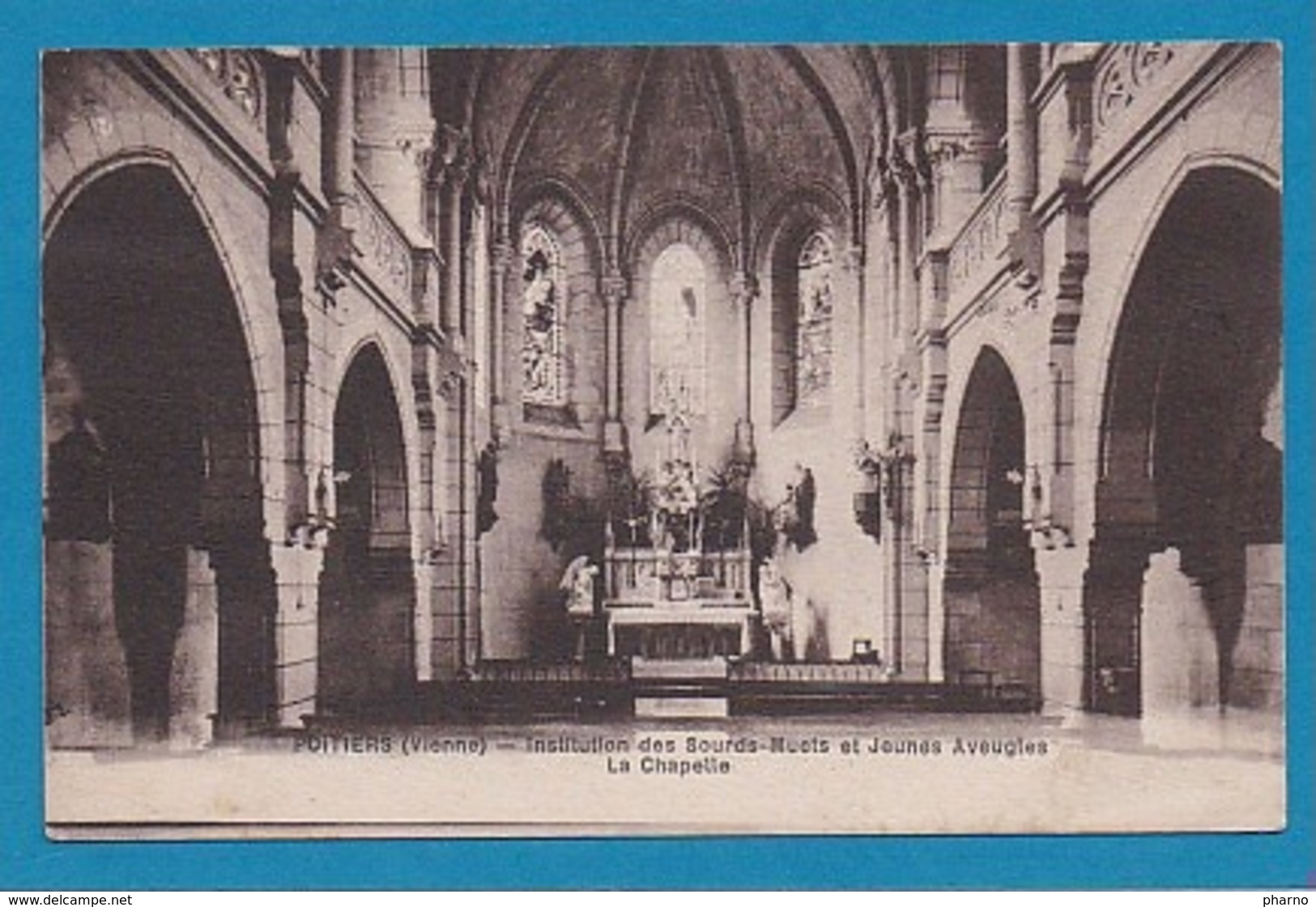 86 Vienne Poitiers Institution Sourds Muets Jeunes Aveugles La Chapelle - Poitiers