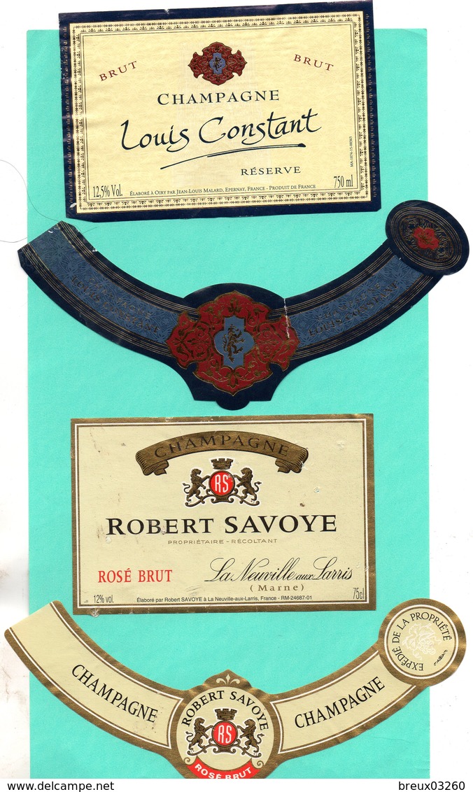 2 Etiquettes- Champagne- " Robert SAVOYE '-  " Louis CONSTANT "---- - Champagne