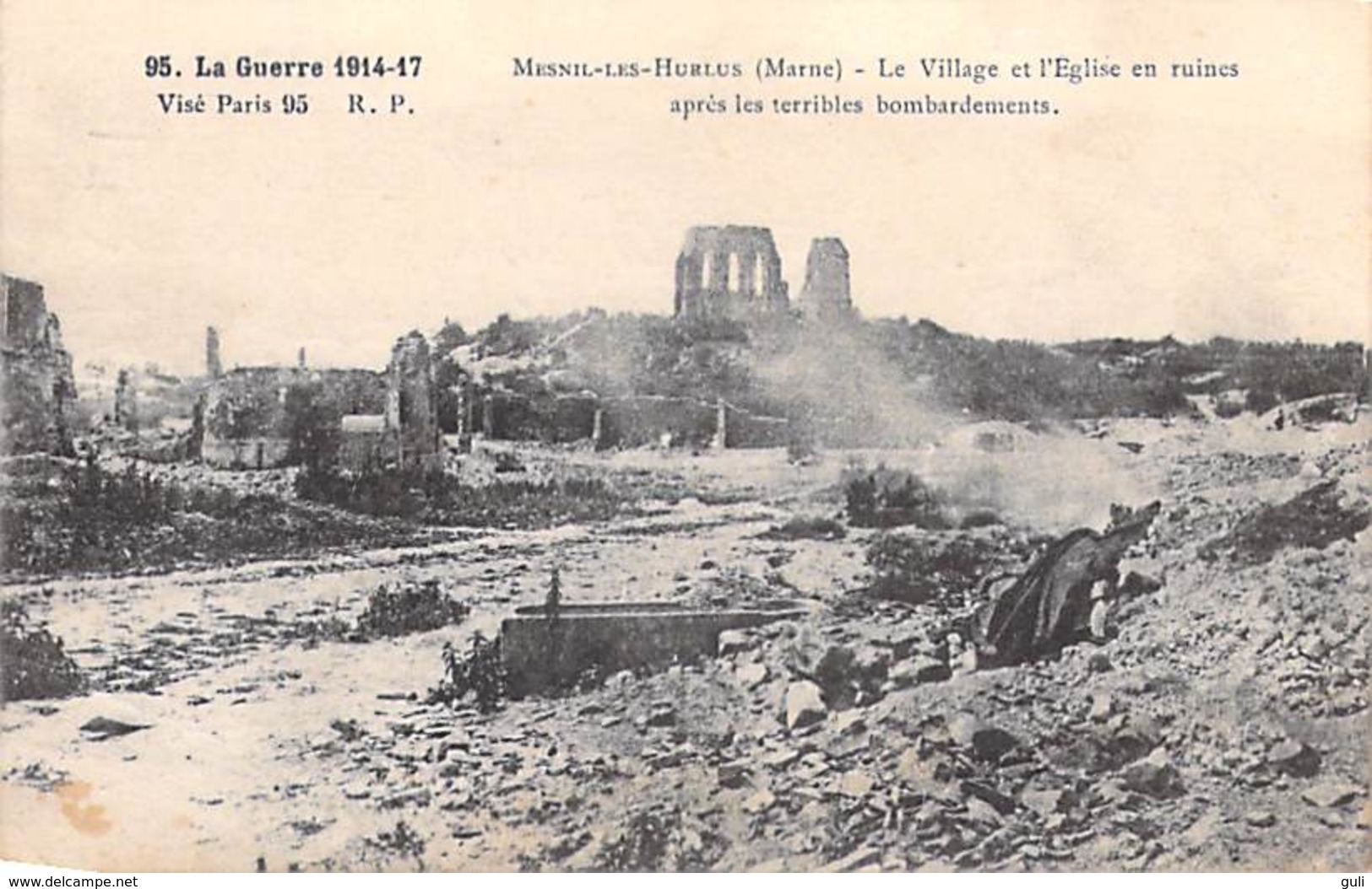 Marne Minaucourt)-Mesnil-lès-Hurlus Le Village Et L'église En Ruines Après Les Bombardements La Guerre 1914-17 Militaria - Autres & Non Classés