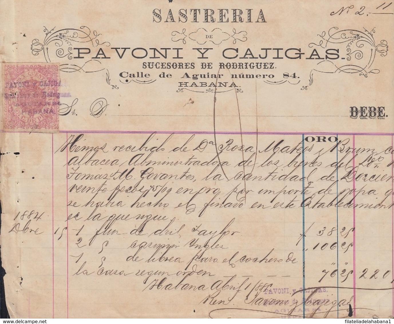 REC-134 CUBA SPAIN ESPAÑA (LG1642) RECIBOS REVENUE 1884. SASTRERIA PAVONI COSTUMES HARDWARE INVOICE. - Segnatasse