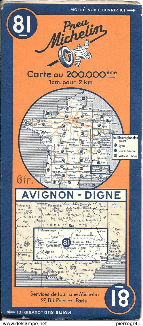 CARTE-ROUTIERE-MICHELIN-REVISEE 1938--N°81--AVIGNON-DIGNE --PA S  DECHIREE-TBE - Cartes Routières