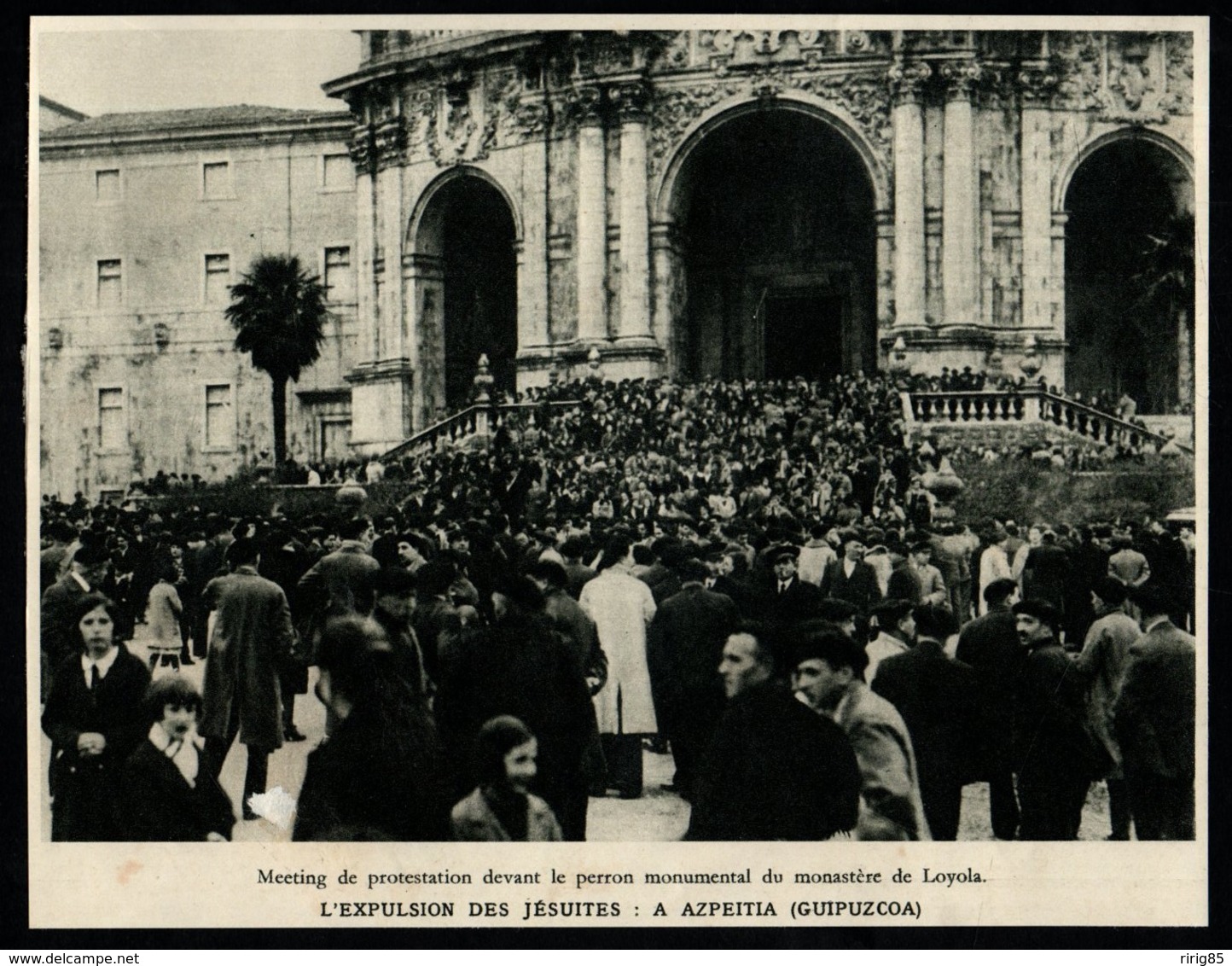 1932  -  AZPEITIA GUIPUZCOA L EXPULSION DES JESUITES   3Q972 - Zonder Classificatie