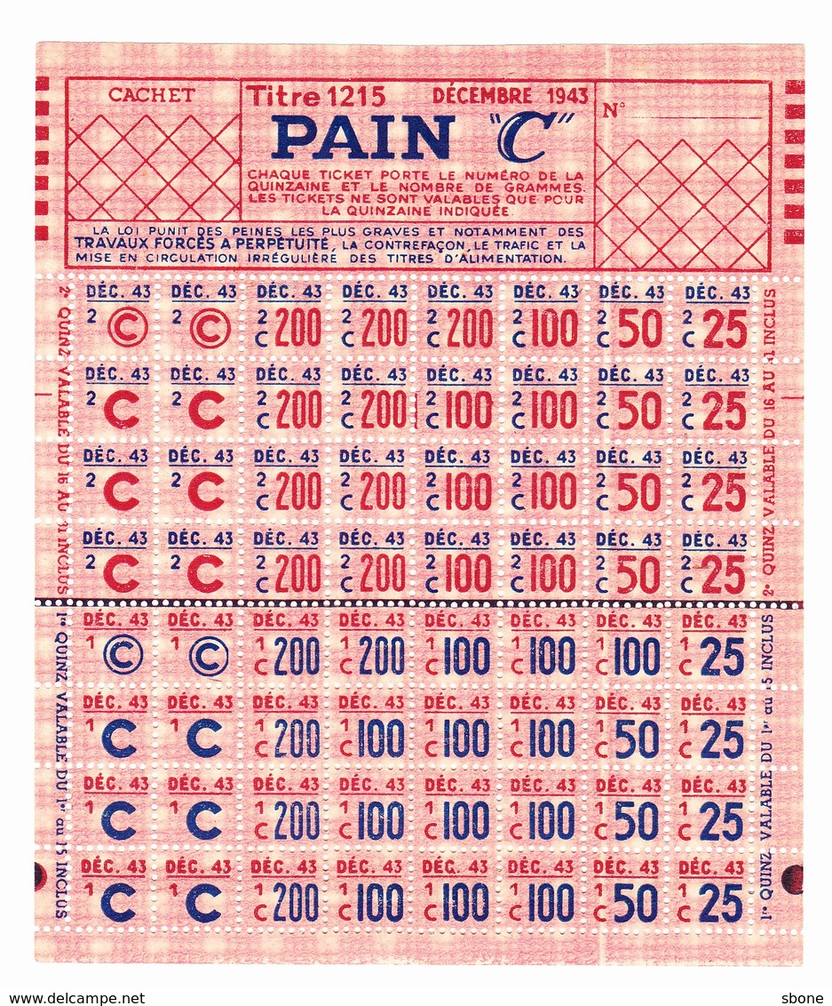 Tickets De Rationnement 1939 1945 - Pain C - Secours National - 1939-45