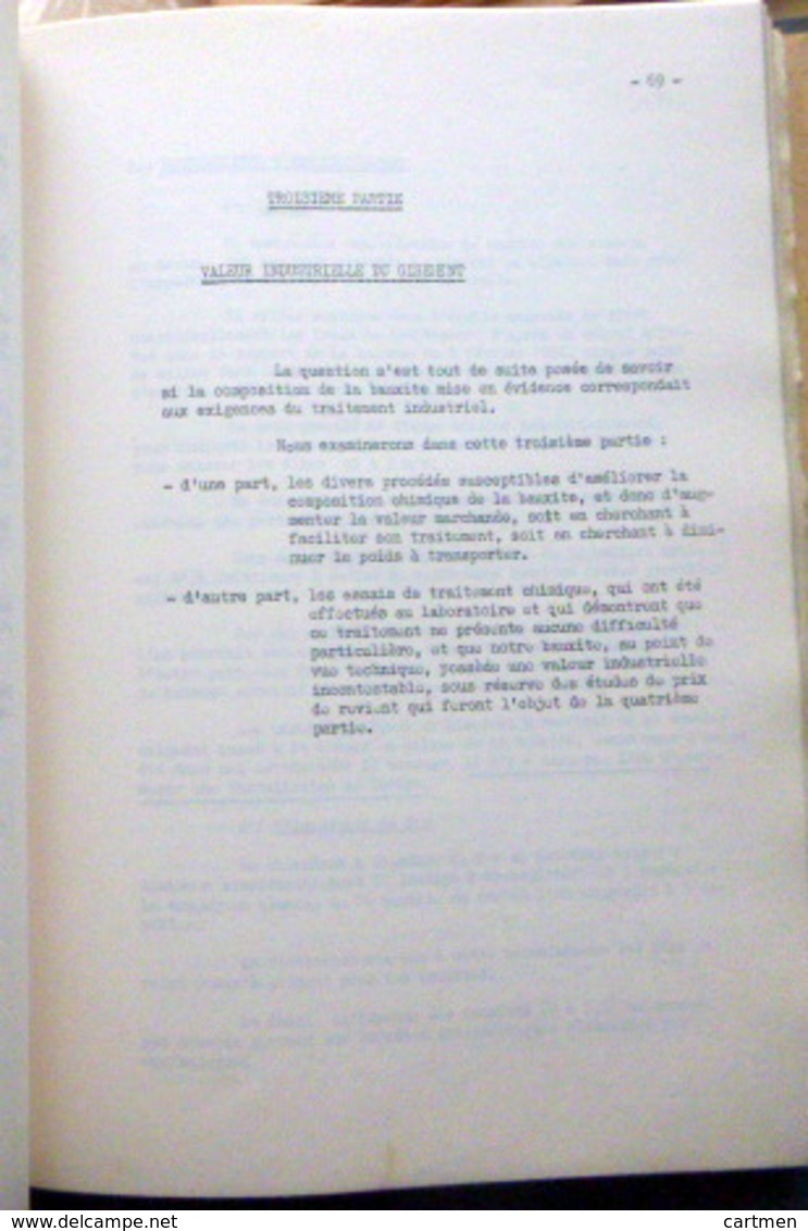 GUYANE BAUXITE DE KAW DOSSIER DE PROSPECTION ET  D'EXPLOITATION TROIS IMPORTANTS DOCUMENTS AVEC CARTES ET GRAVURES 1955