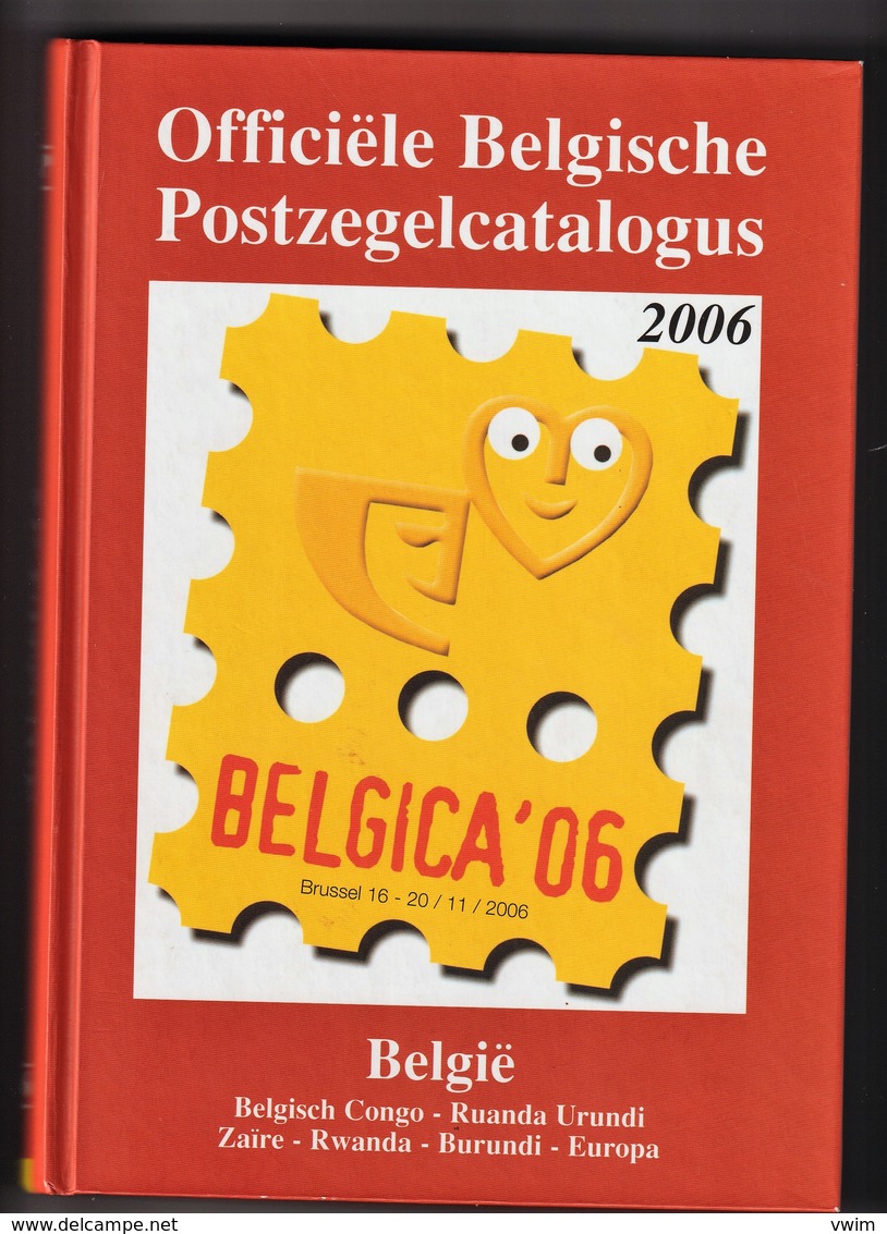 BELGIE/BELGIQUE - POSTZEGELCATALOGUS 2006 - Zo Goed Als Nieuw! -Occasie/Occasion - Belgique
