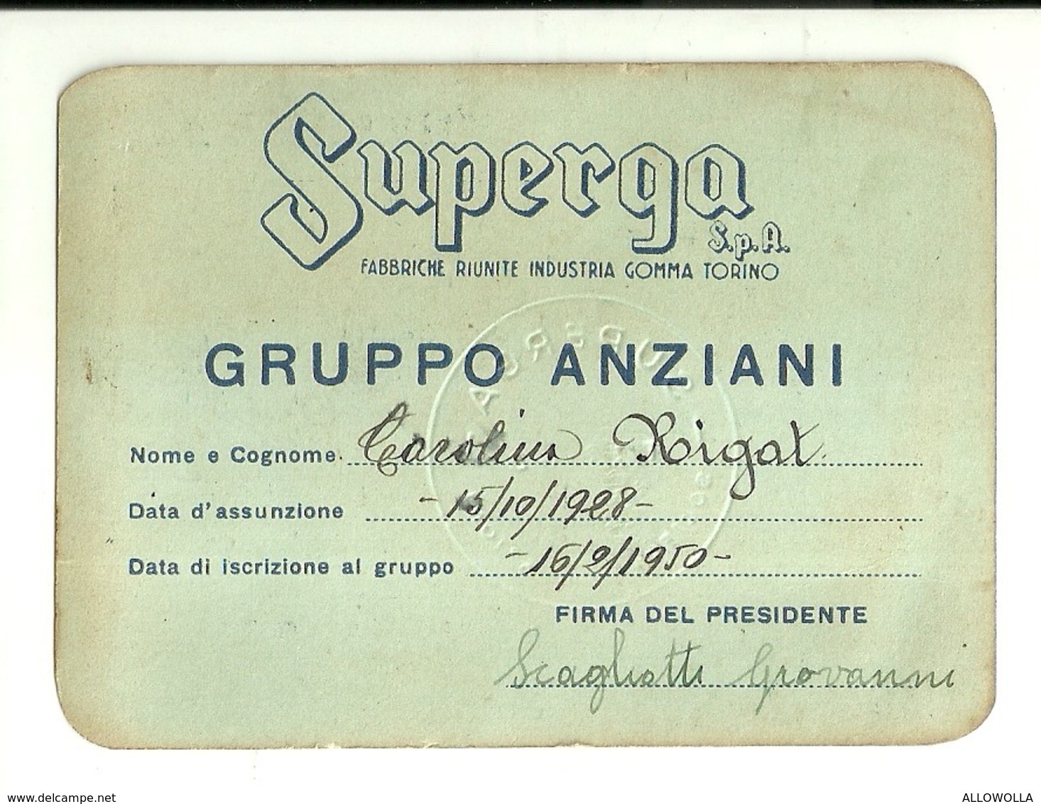 2926 " SUPERGA S.p.A.-TORINO-GRUPPO ANZIANI-TESSERA N° 167 -1950-1951 " ORIGINALE - Non Classificati