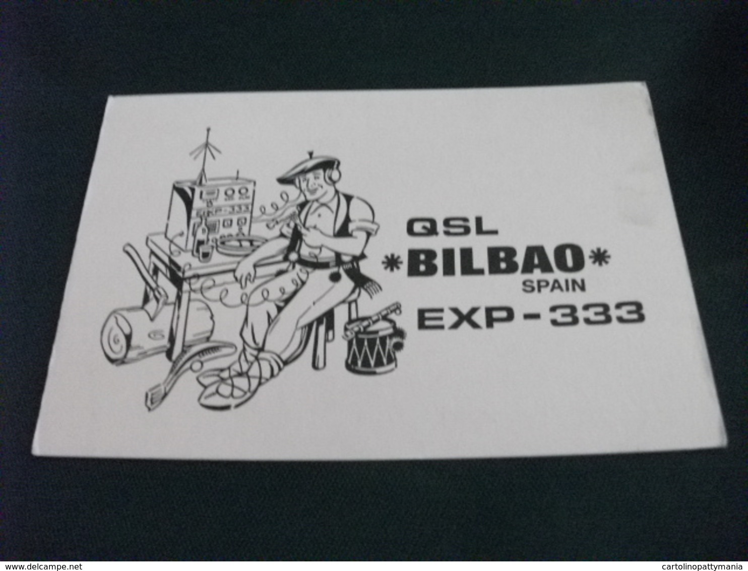 QSL BILBAO SPAIN EXP 333 RADIOMATORE IN COSTUME - Radio Amatoriale