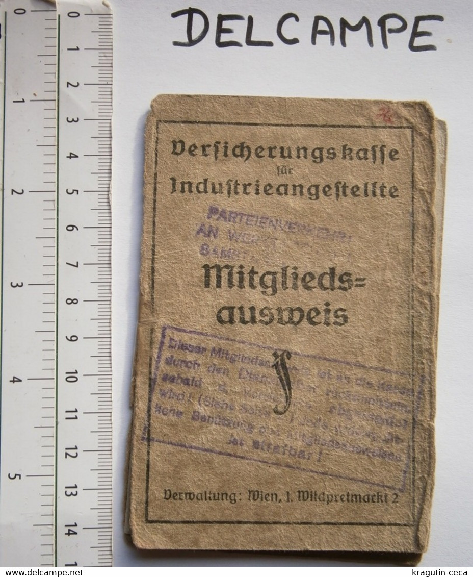 1930 WIEN OSTERREICH VIENNA AUSTRIA MELDENACHWEIS ANGEHÖRIGE AUSWEIS INDUSTRY EMPLOYEE MEMBER CARD Mitgliedsausweis - Membership Cards