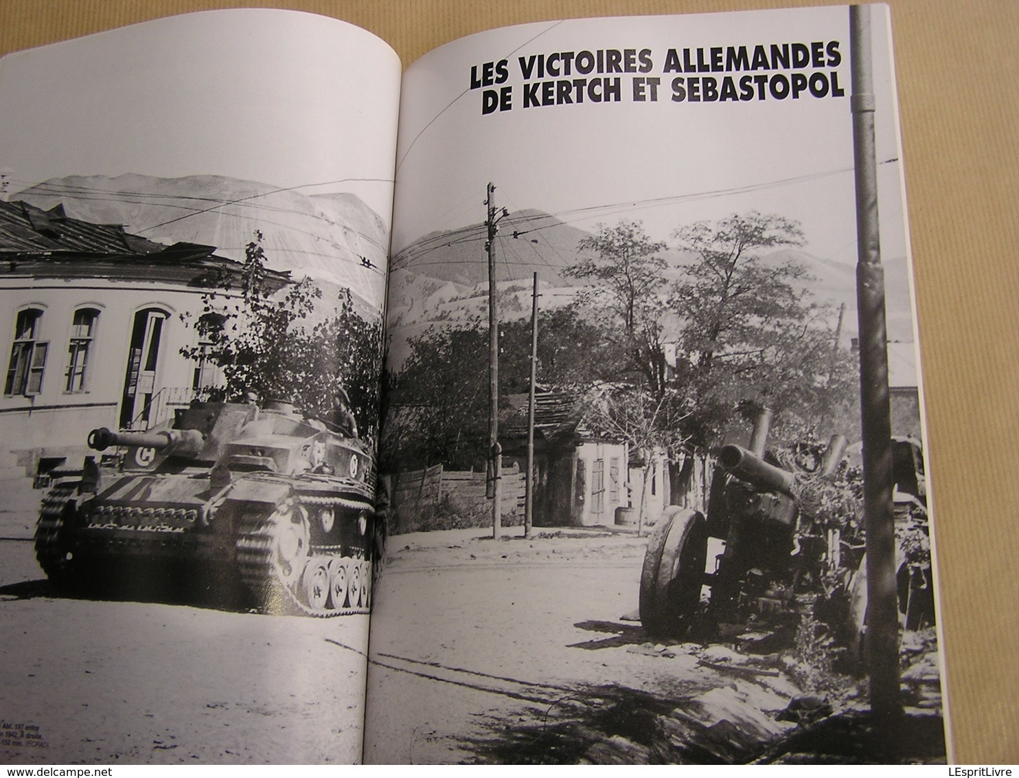 ARMES MILITARIA magazine Hors Série N° 51 Guerre 40 45 Crimée Sebastopol Offensive Allemande Armée Russe Russie