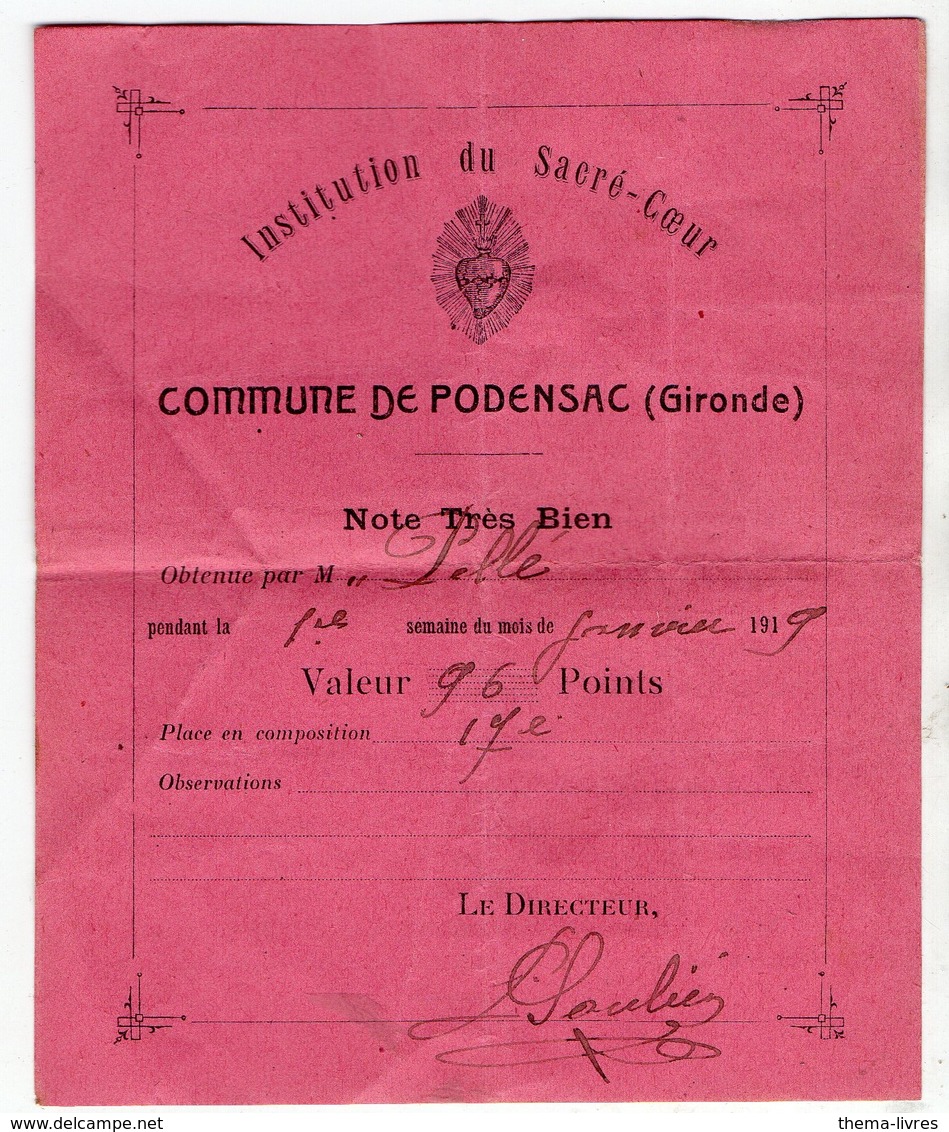 Podensac (33 Gironde) Témoignage De Satisfaction Institution Du Sacré Coeur 1919 (PPP17586) - Diplômes & Bulletins Scolaires
