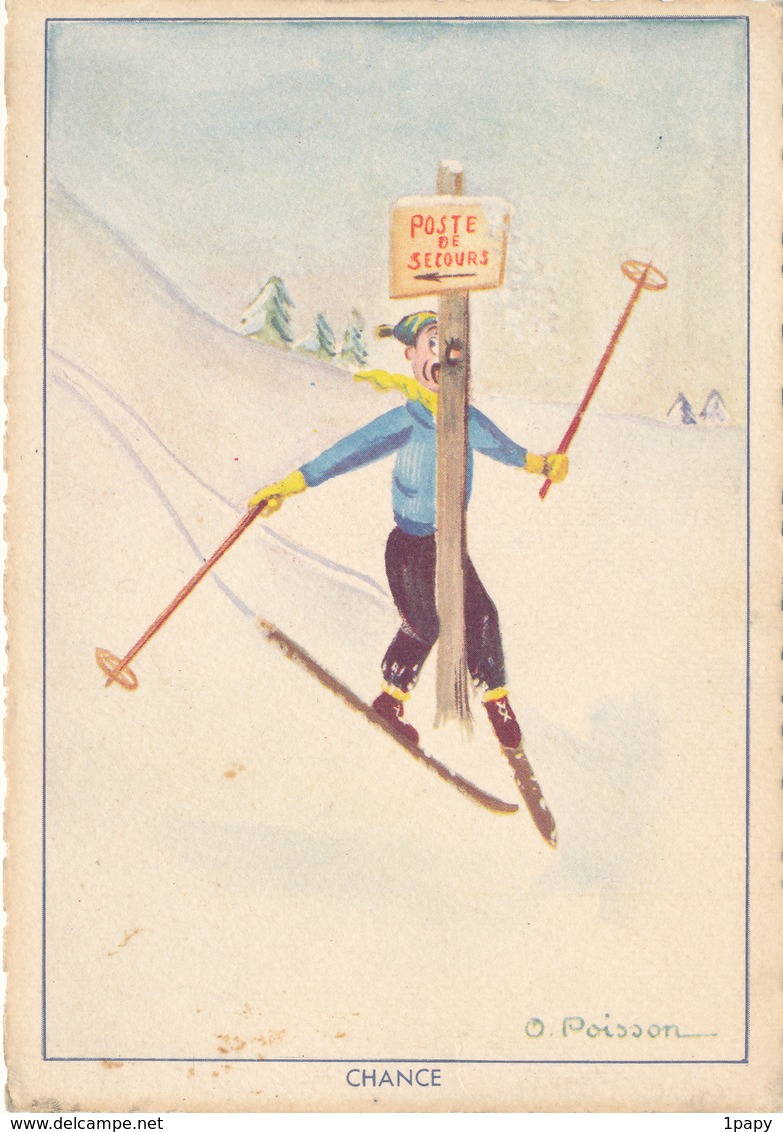 O Poisson Idem SAMIVEL - Chance - Ski Neige Accident Poste De Secours - Samivel