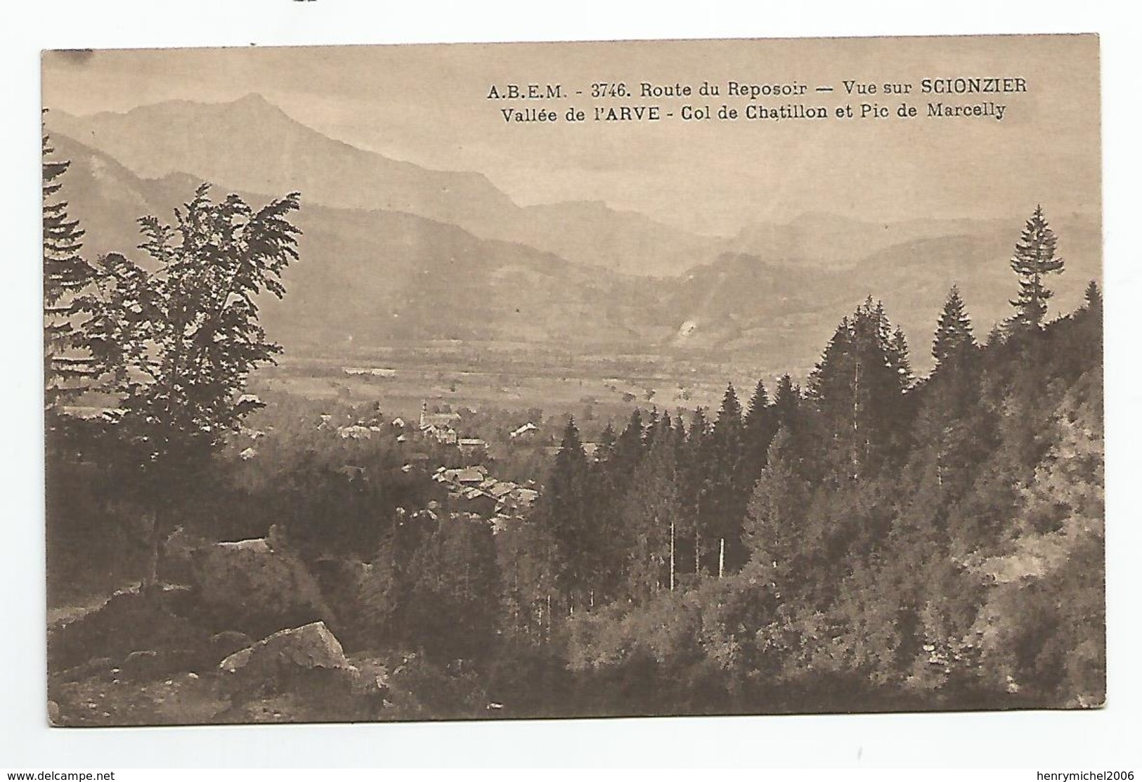 74 Haute Savoie - Vue Sur Scionzier Route Du Reposoir Vallée De L'arve Col De Chatillon Et Pic De Marcelly Abem - Scionzier