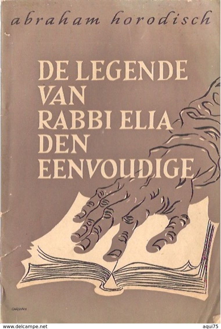 DE LEGENDEVANRABBI ELIA DEN EENVOUDIGE - Autres & Non Classés