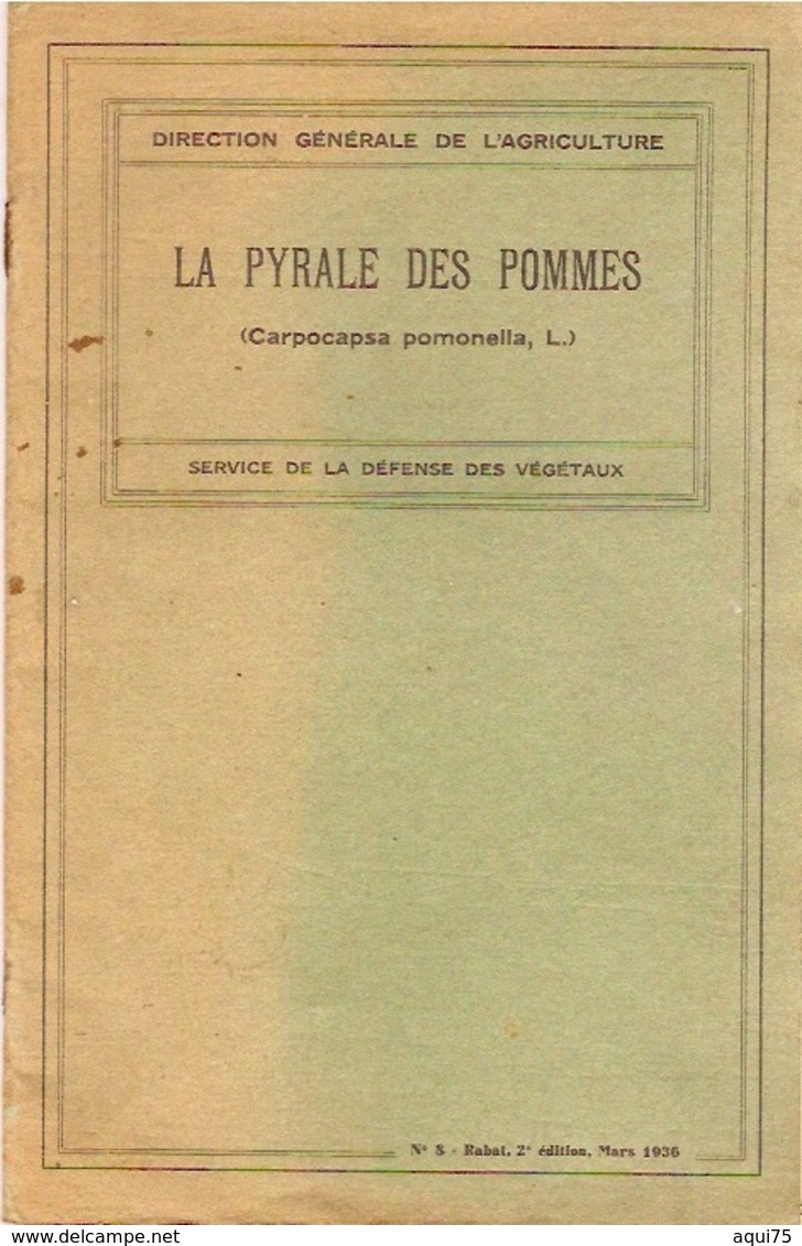 La Pyrale Des Pommes (Francolini-Régnier EtRungs) - Autres & Non Classés