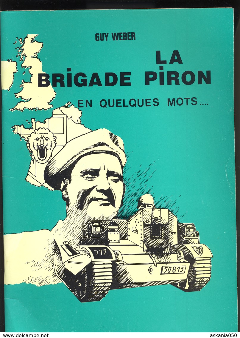 JL 1 Brigade Piron. Livret Avec Diverses Informations - 1939-45