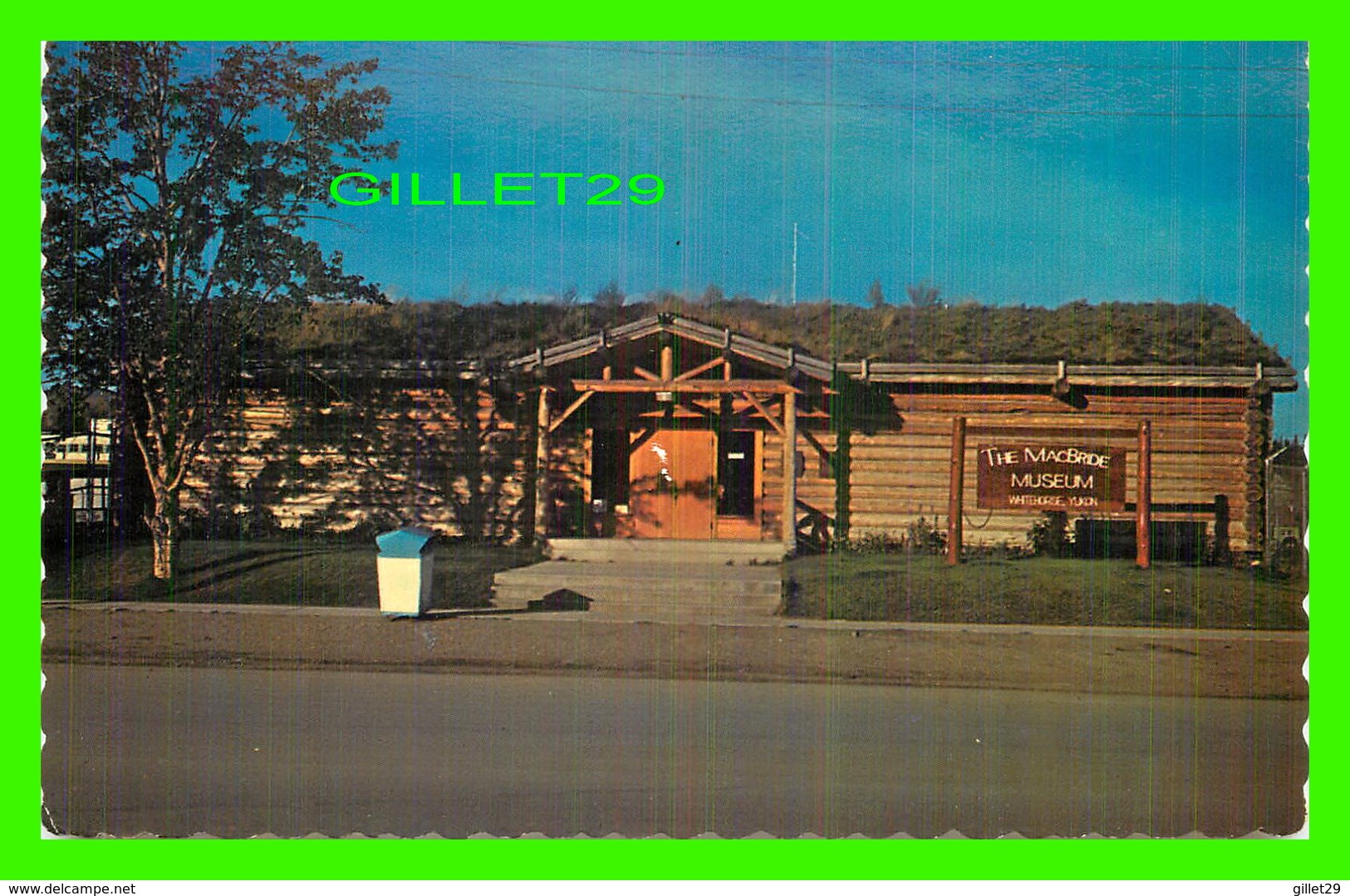 WHITEHORSE, YUKON - MacBRIDE CENTENNIAL MUSEUM BUILT IN 1967 - PHOTO BY BILL HORBACK - - Yukon