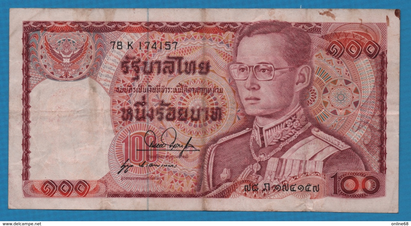 THAILAND  	100 Baht   Rama IX 	ND (1978)	Serie 78K 174157  KM# 89 - Thailand