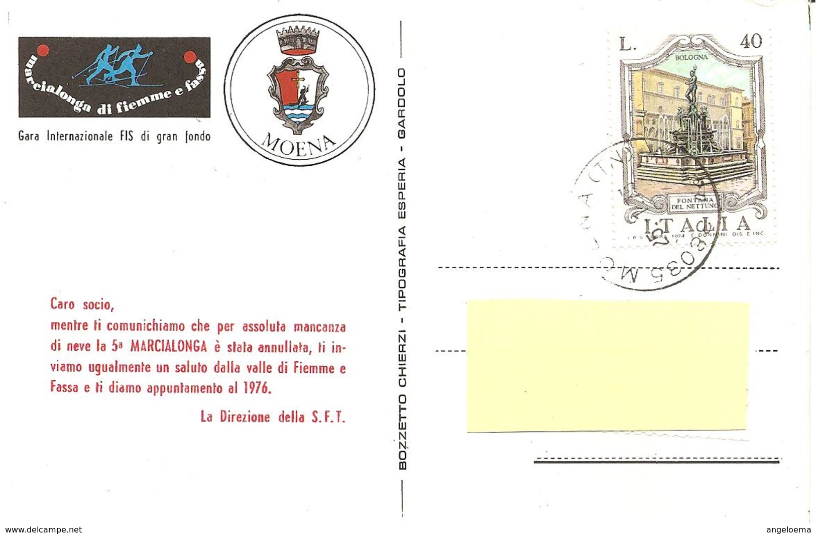 ITALIA - 1975 MOENA (TN) 5^ MARCIALONGA Sci Di Fondo Ann. Ordinario Su Cartolina Speciale - 3441 - Sci