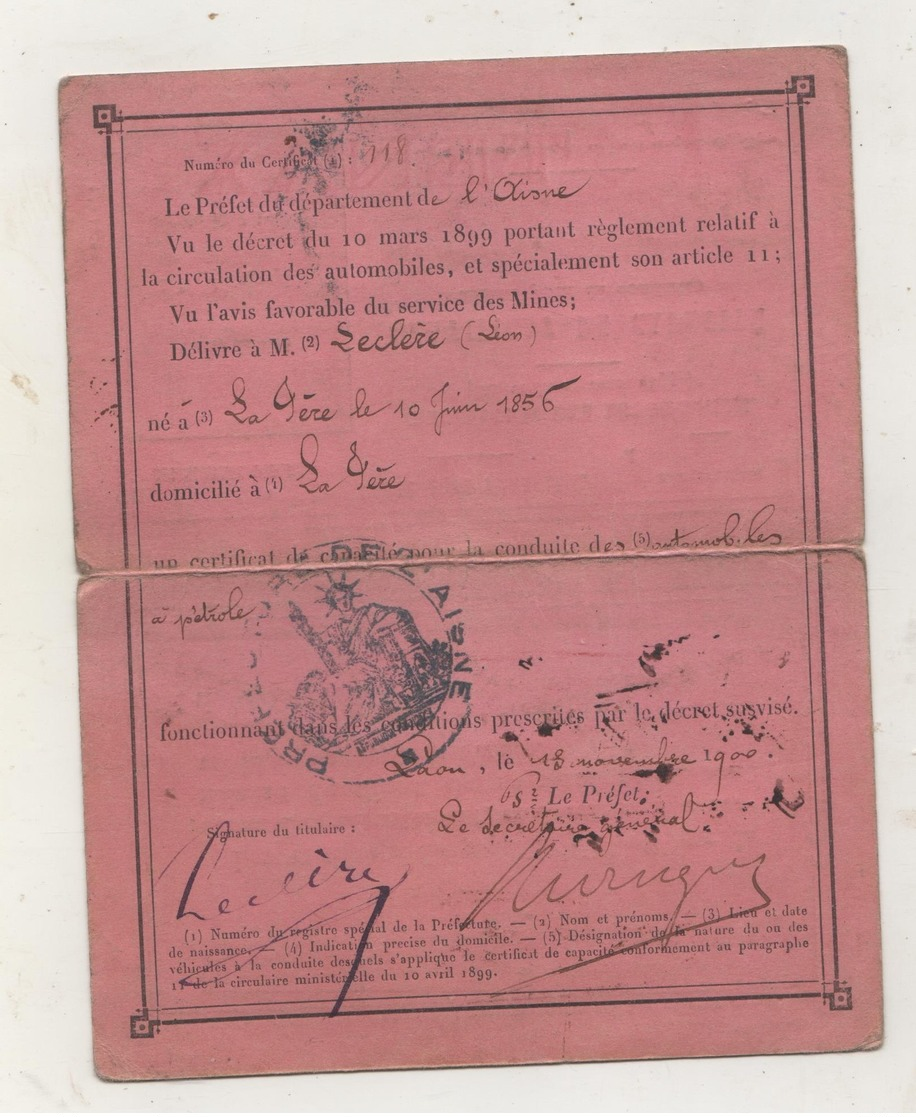 Certificat De Capacité Pour Conduite Automobiles à Pétrole. La Fère, Aisne 1900 - Non Classés