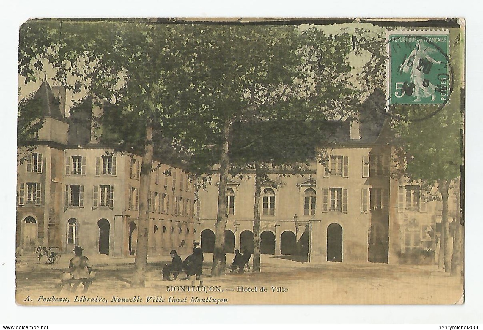 03 Allier - Montluçon Hotel De Ville Ed Poubeau Libraire - Montlucon