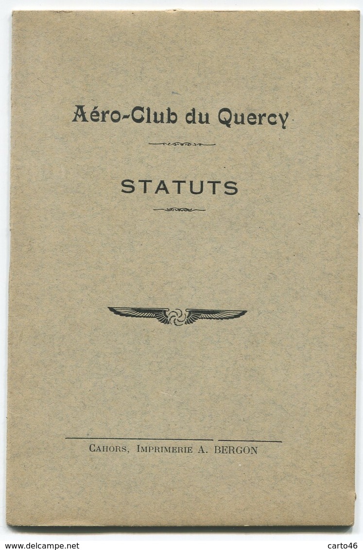 Statuts De L'Aéro-Club Du Quercy - Imprimerie Bergon à Cahors - Voir Scan - Autres & Non Classés
