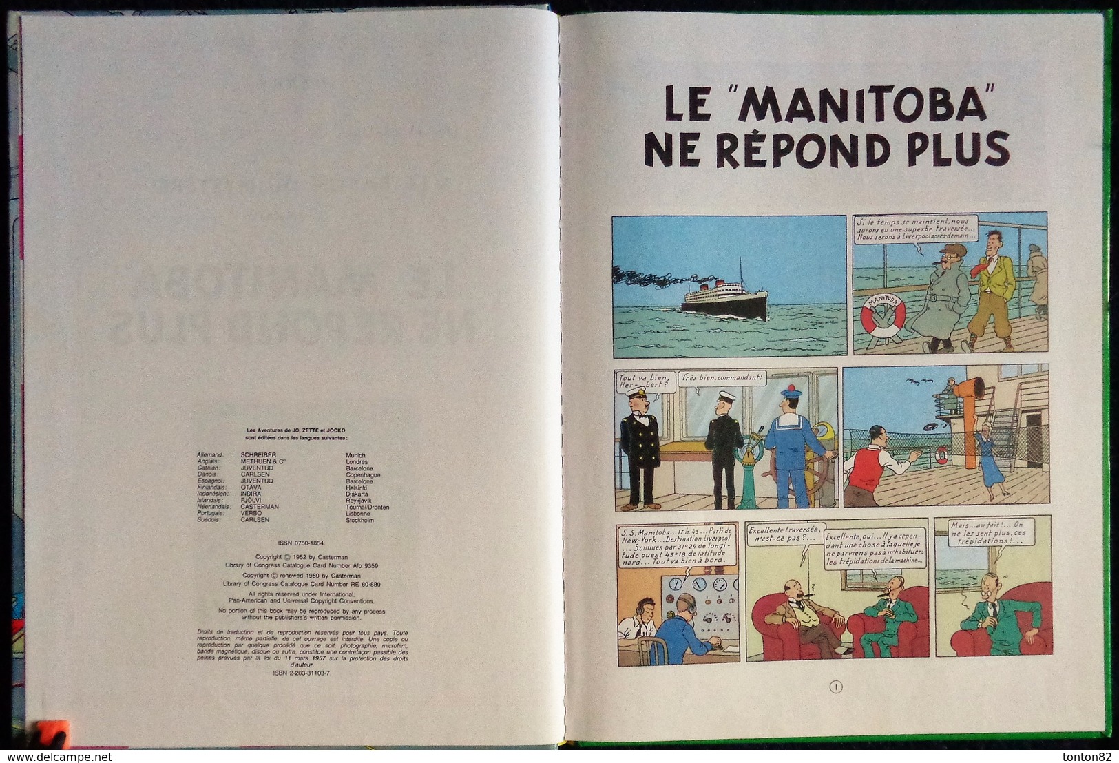 Hergé - " Le Manitoba Ne Répond Plus " - Les Aventures De Jo, Zette Et Jocko - Casterman - ( 1980 ) . - Jo, Zette & Jocko