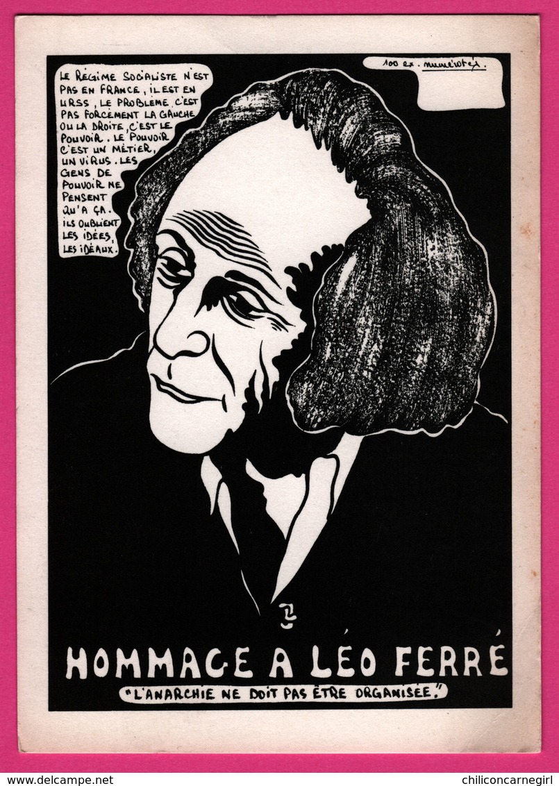 Cp Bourses Et Salons De Collections - Hommage à Léo Férré - " L'Anarchie Ne Doit Pas être Organisée " - Carte PRESSE - Bourses & Salons De Collections