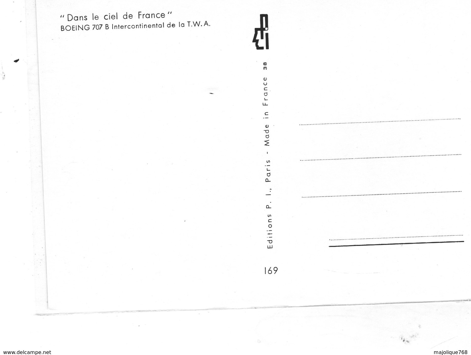 Cpm - Dans Le Ciel De France - BOEING 707 B Intercontinental De La T.W.A. - - Autres & Non Classés