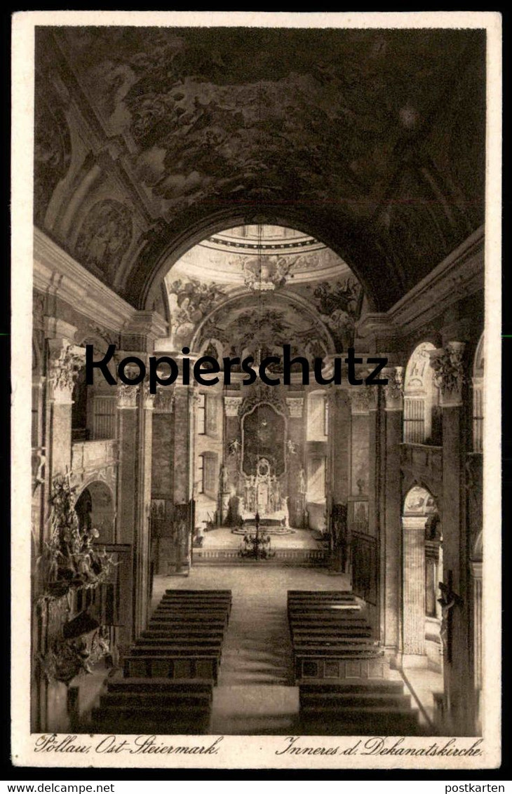 ALTE POSTKARTE PÖLLAU OSTSTEIERMARK INNERES DER DEKANATSKIRCHE 1920 Kirche Poellau Steiermark Cpa Postcard Ansichtskarte - Pöllau
