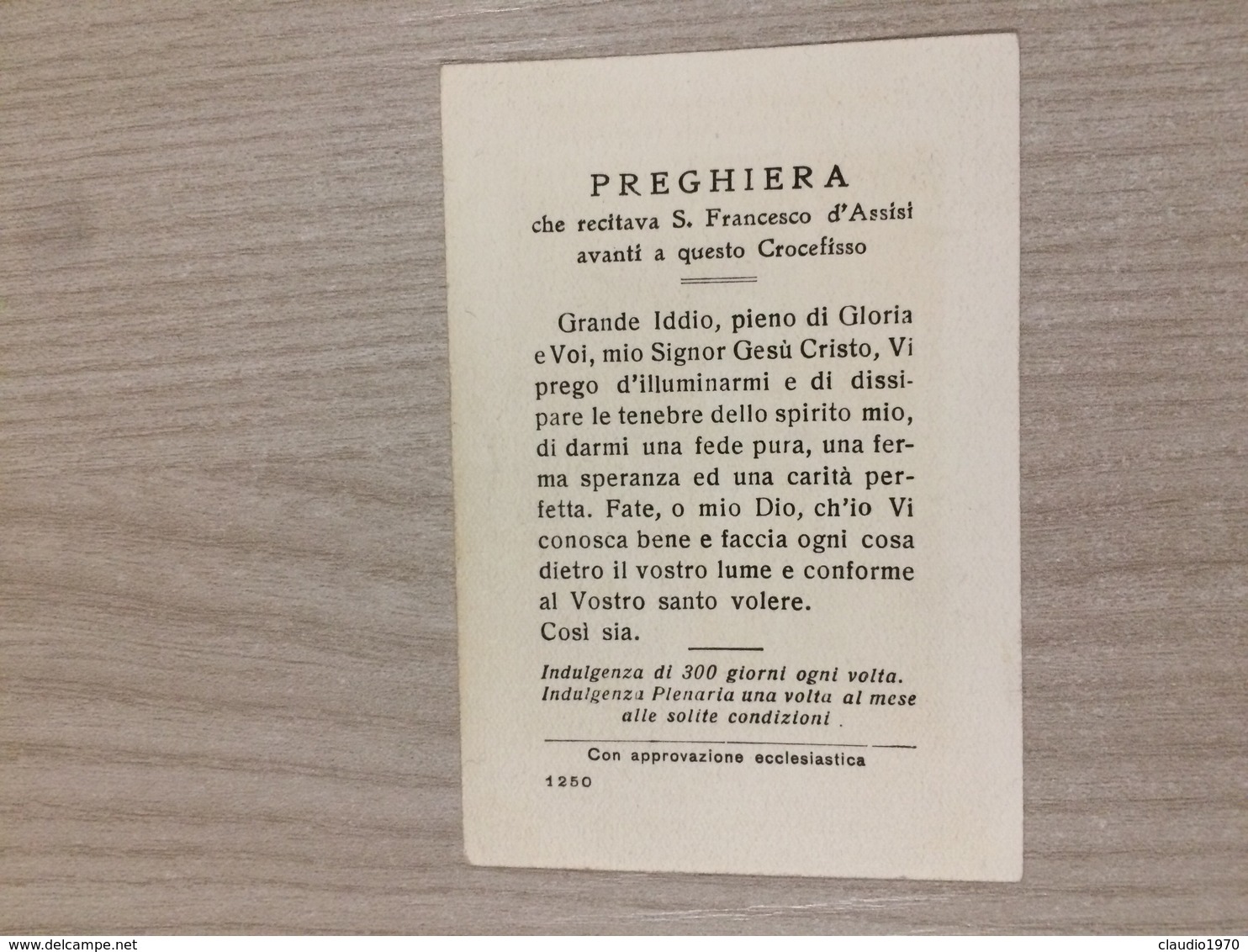 Santino Crocifisso Che Parlo’ A S. Francesco Che Si Venera Nella Basilica Di S. Chiara In Assisi - Santini