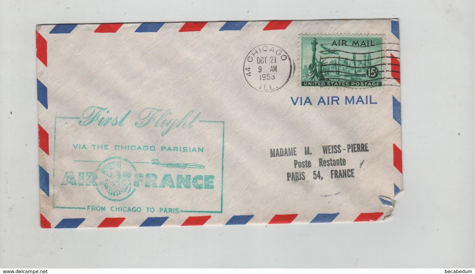 First Flight Via The Chicago Parisian Air France 1953 Weiss Pierre Paris Via Air Mail - Sonstige & Ohne Zuordnung