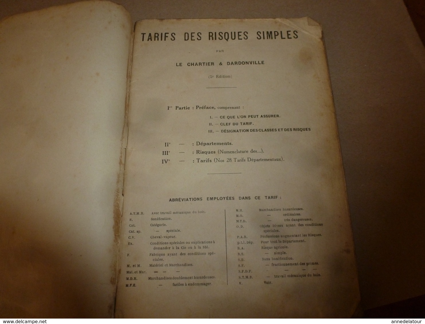 1929 LE PATRIMOINE :Tarifs INCENDIE  Risques Pour FRANCE-ALGERIE-TUNISIE-MAROC  Edition  Le Chartier & Dardonville - Banque & Assurance