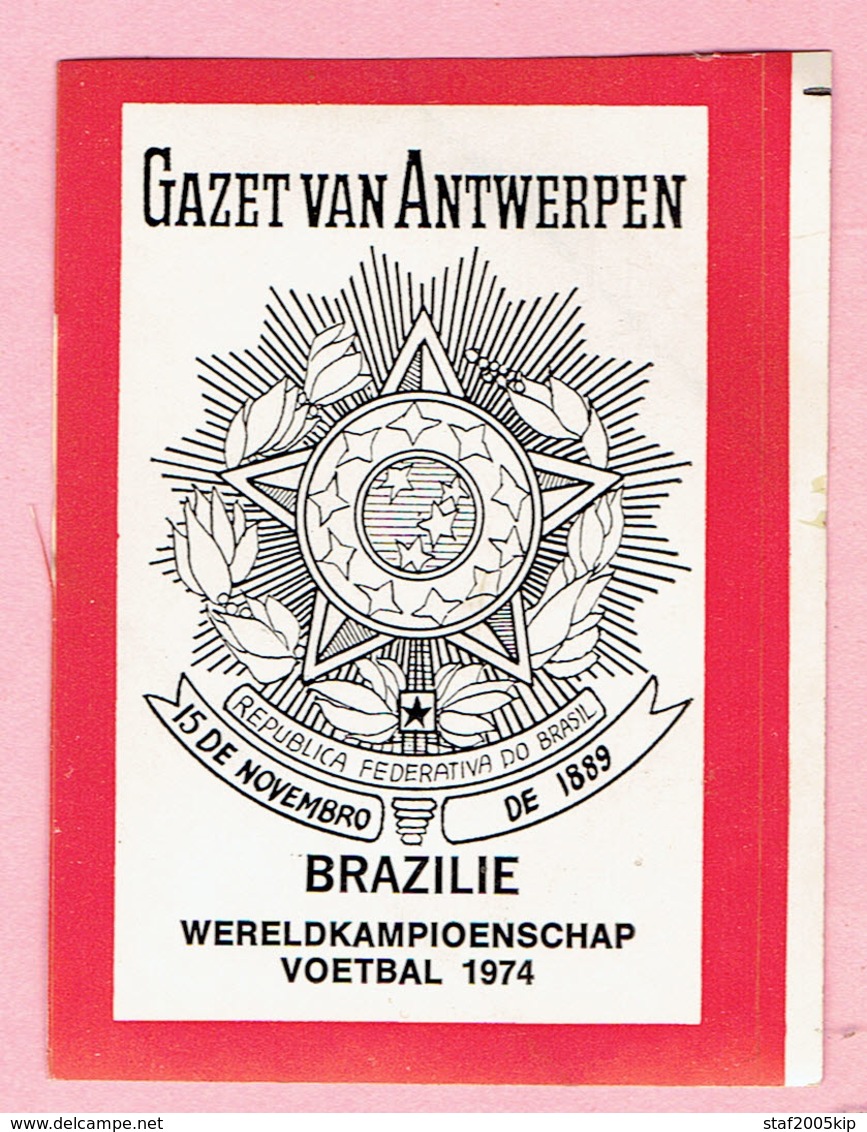 Sticker - Wereldkampioenschap Voetbal 1974 - G.V.A. - BRAZILIE - Autocollants