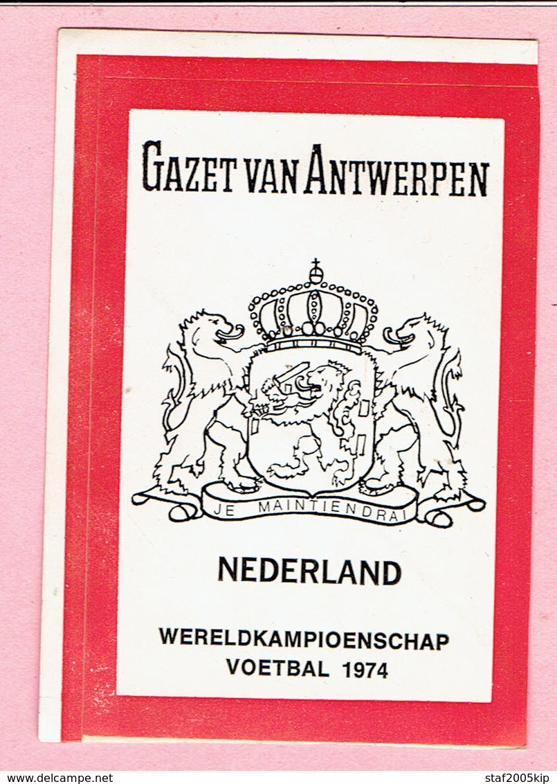 Sticker - Wereldkampioenschap Voetbal 1974 - G.V.A. - NEDERLAND - Autocollants