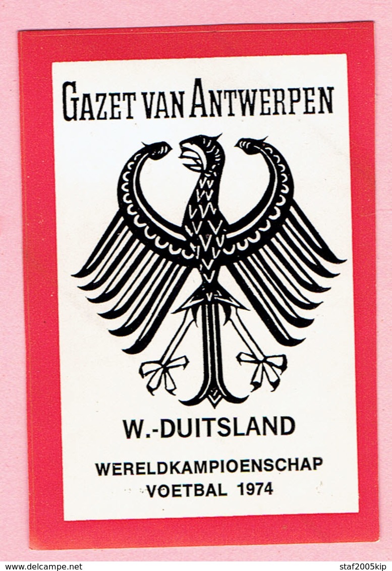 Sticker - Wereldkampioenschap Voetbal 1974 - G.V.A. - W.-DUITSLAND - Autocollants