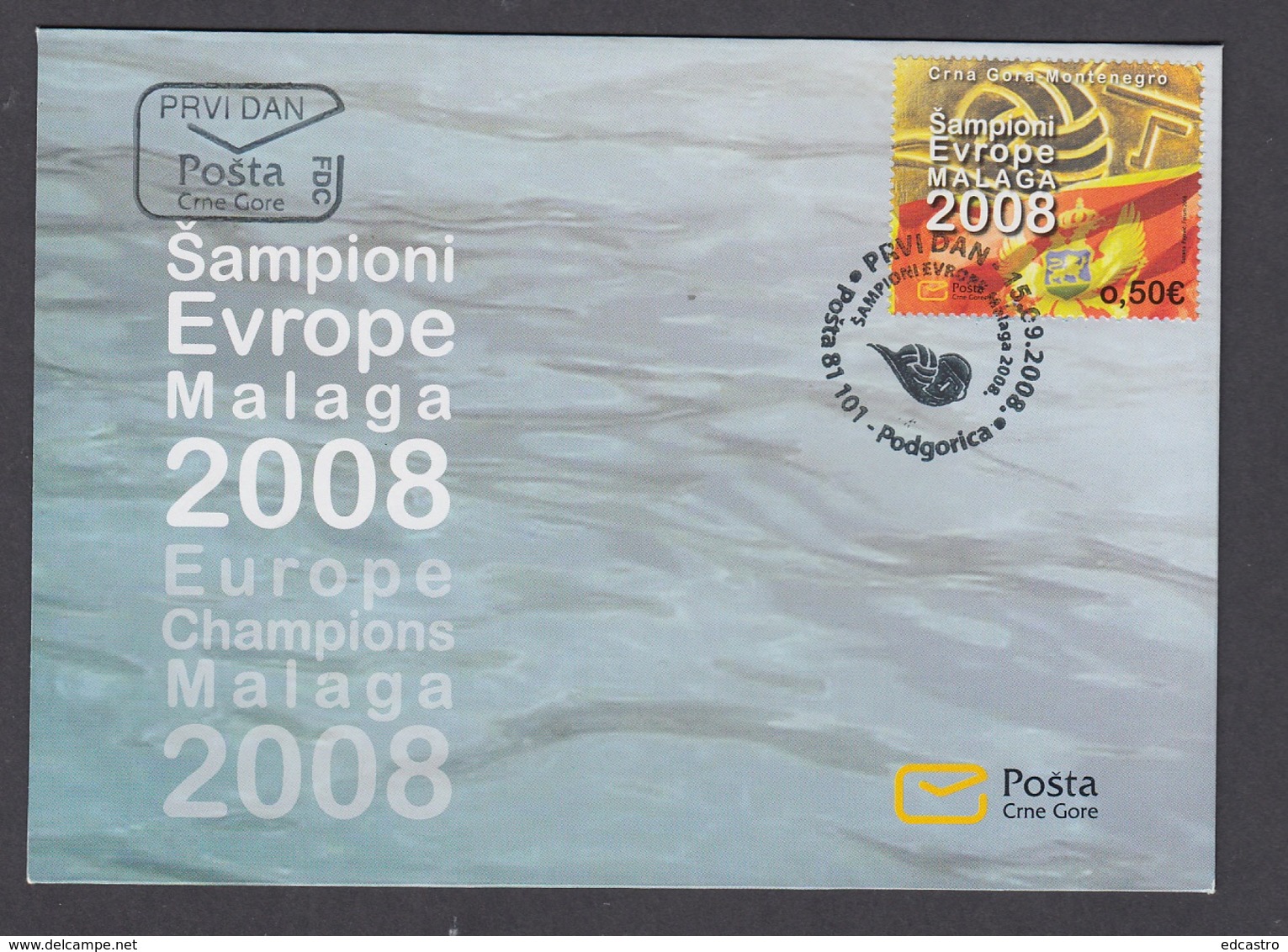 2.- MONTENEGRO 2008 FDC CHAMPIONS OF EUROPE OF WATER POLO - MALAGA 2008 - Water Polo