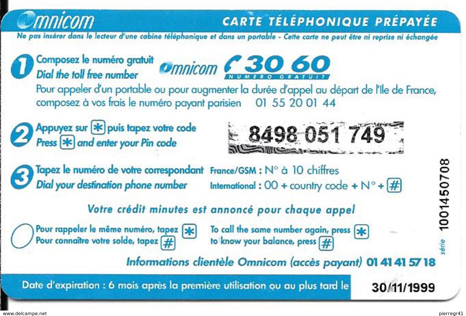 CARTE-PREPAYEE-OMNICOM-60 U-FOOT 98-LA FINALE-MATCH FRANCE /BRESIL-30/11/99--TBE-TRES RARE - Autres & Non Classés