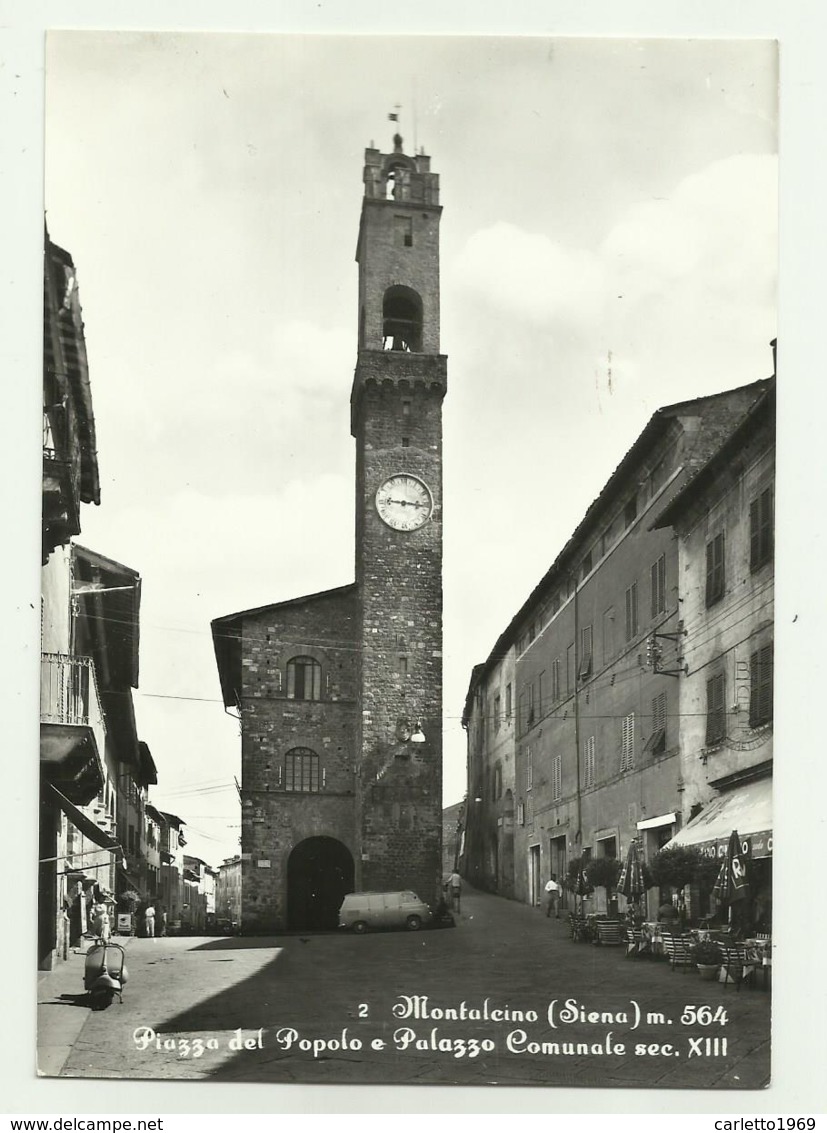 MONTALCINO ( SIENA ) PIAZZA DEL POPOLO E PALAZZO COMUNALE - NV    FG - Siena