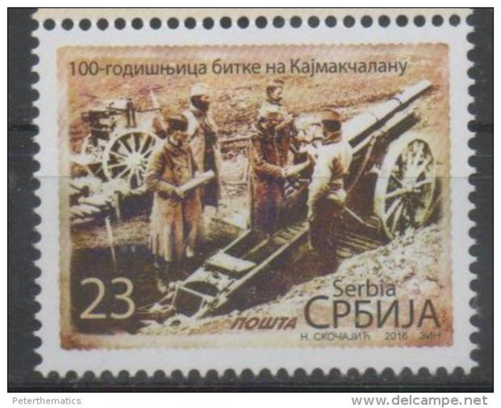 SERBIA, 2016, MNH, 100 YEARS OF BATTLE OF KAYMEKCHALAN, CANONS, WWI, 1v - WW1