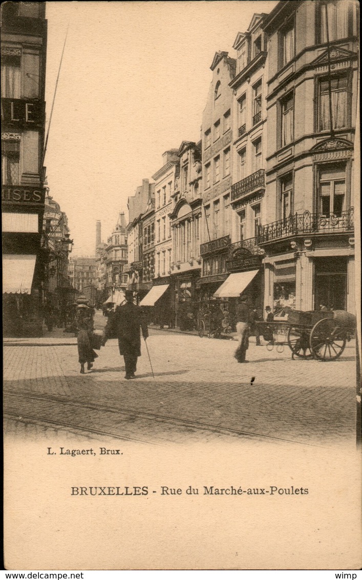 Bruxelles :  Rue Du Marché Aux Poulets - Avenues, Boulevards