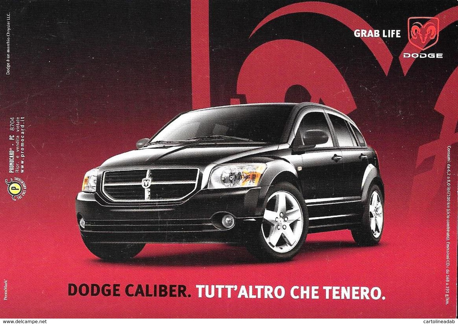 [MD2826] CPM - DODGE CALIBER - GRAB LIFE - PROMOCARD 8704 - Non Viaggiata - Turismo