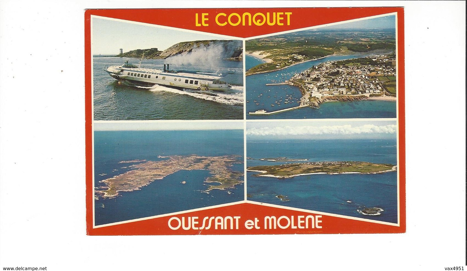 LE CONQUET   L HYDROGLISSEUR AU DEPART  DU CONQUET ET LES ILES  D OUESSANT ET MOLENE  ******   RARE   A  SAISIR ******* - Le Conquet