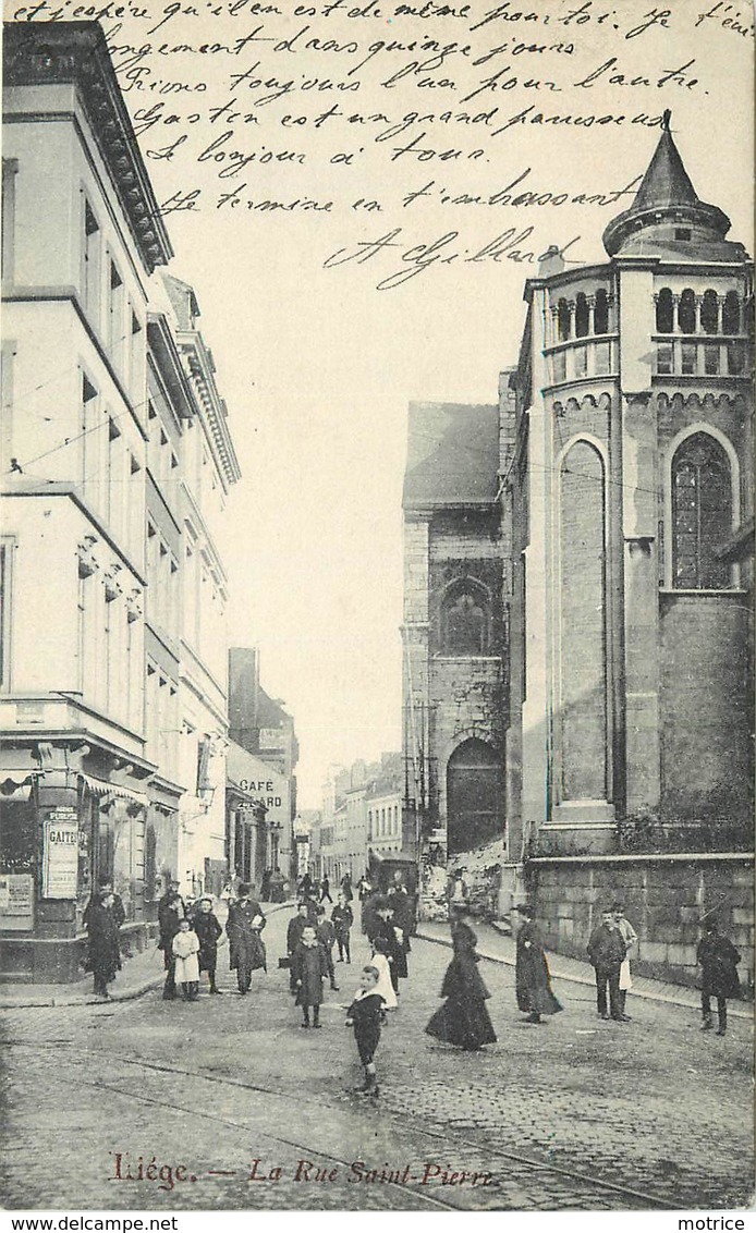 LIÈGE - La Rue Saint Pierre. - Liege