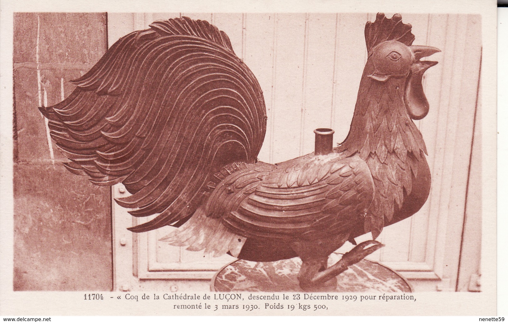 85 LUCON -- Coq De La Cathédrale Descendu Le 23 Décembre 1929 Pour Réparation - Lucon