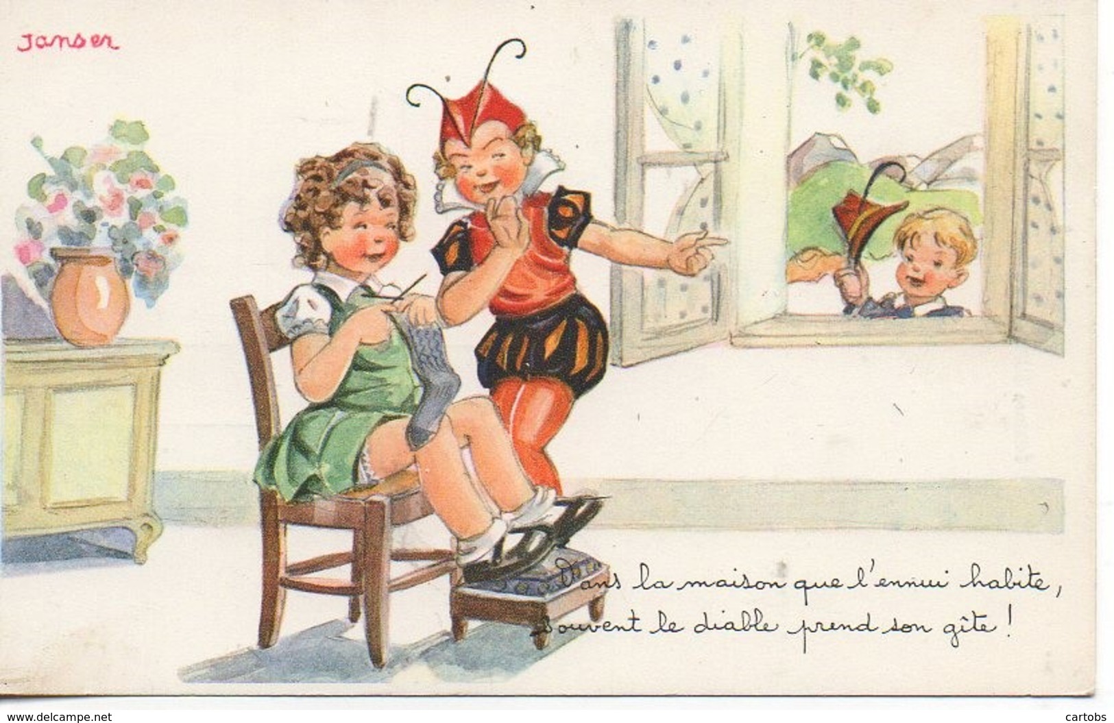 Illustrateur JANSER Dans La Maison Que L'ennui Habite Souvent Le Diable Prends Son Gîte - Janser